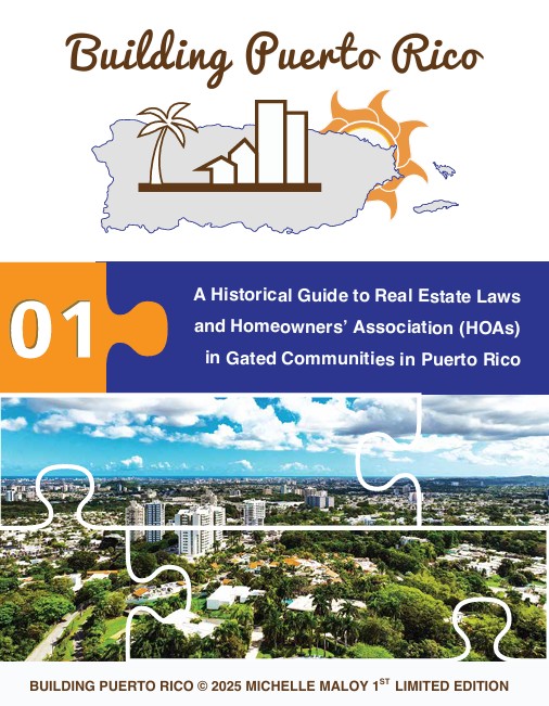 A Historic Guide to Puerto Rico Real Estate 
